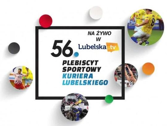 56. Plebiscyt Sportowy Kuriera Lubelskiego w Lubelskiej.tv