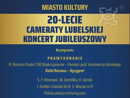 8.10.2022 Koncert „20-lecie Cameraty Lubelskiej