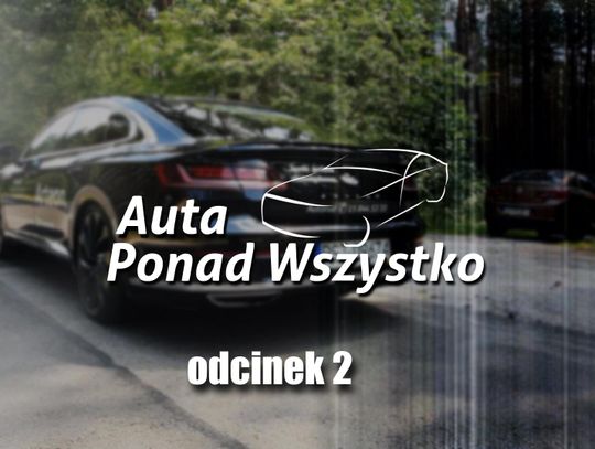 Auta Ponad Wszystko odc.  2