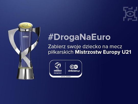 Bilety na Euro U21 w Lublinie - wygrywajcie * 