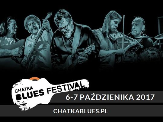  "Chatka Blues Festival" 2017 w Lublinie * 