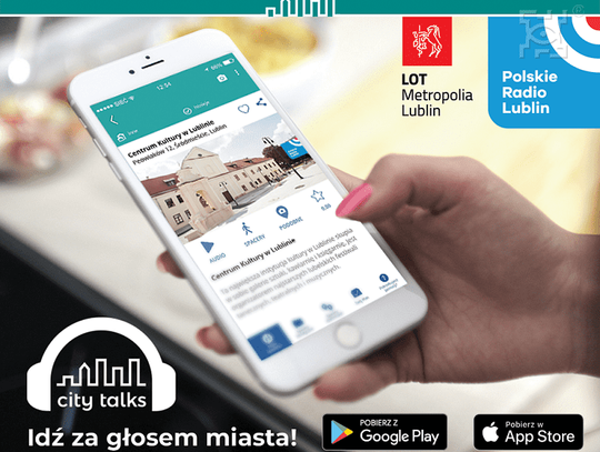 City Talks. Audioprzewodnik po Lublinie już dostępny