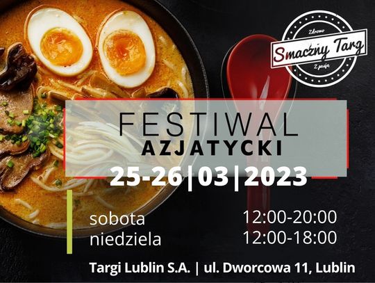 Festiwal Azjatycki w Lublinie 25-26 marca!