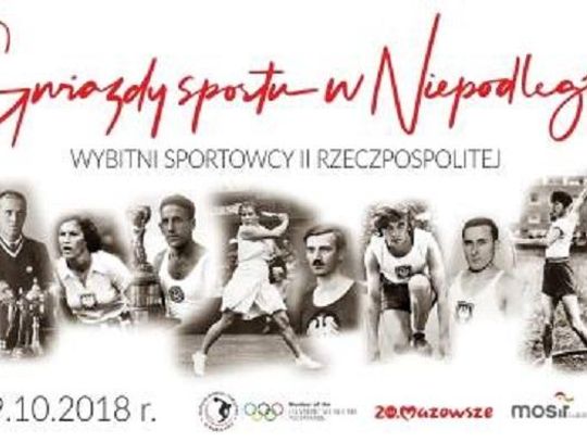 Gwiazdy Sportu w Niepodległej. Wybitni Sportowcy II RP 