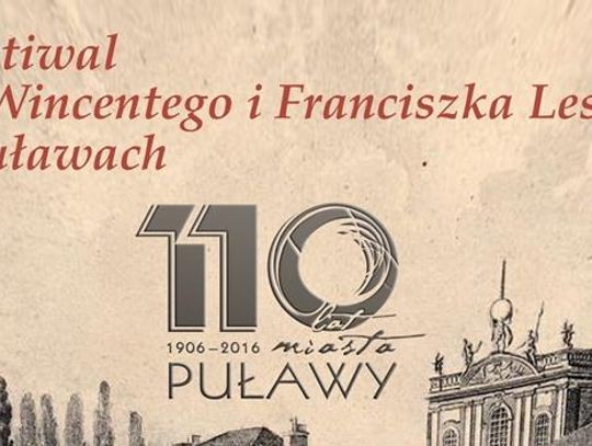 I Festiwal im. Wincentego i Franciszka Lesslów w Puławach.