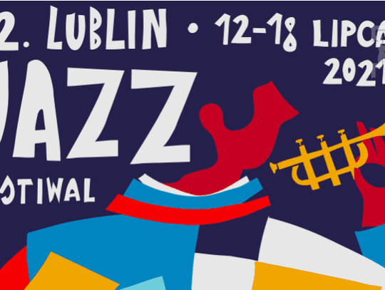 Jazz zawładnął Lublinem - trwa 12. Lublin Jazz Festiwal!