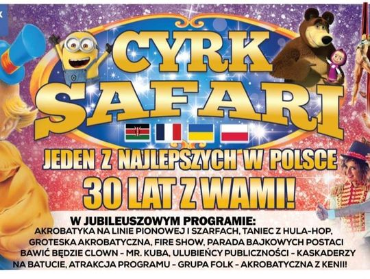 Jubileuszowe show Cyrku Safari w Lublinie na Majówkę!