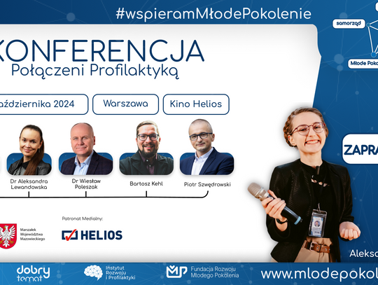 Konferencja "Połączeni Profilaktyką - #WspieramMłodePokolenie"