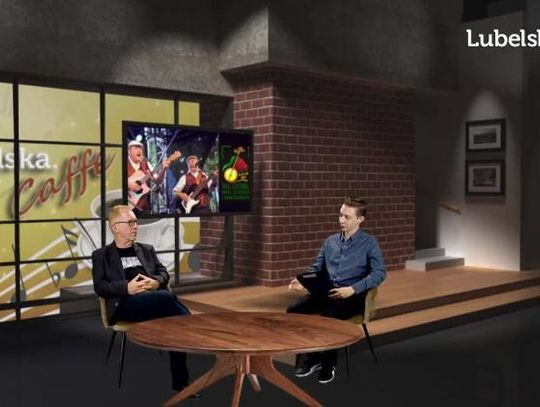  Lubelska Caffe - XXIII FESTIWAL KAPEL ULICZNYCH I PODWÓRKOWYCH - ŁĘCZNA 2020