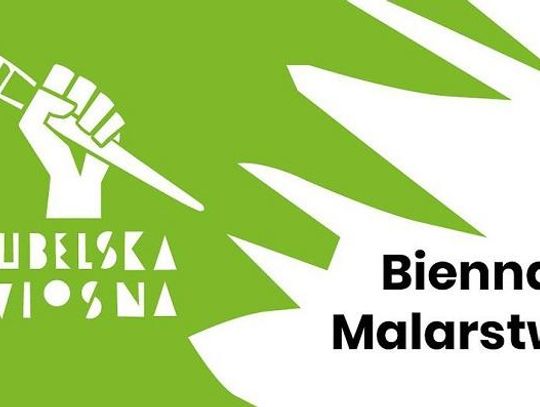 Lubelska Wiosna – I Biennale Malarstwa