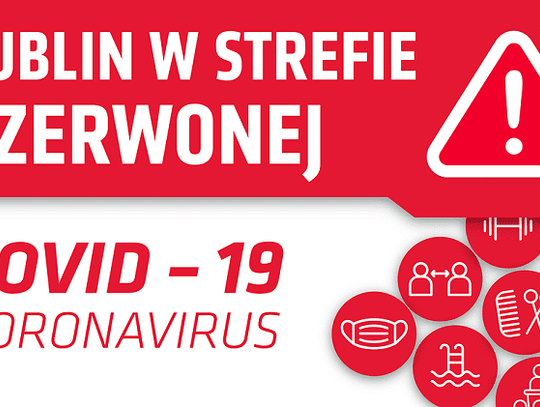 Miasto Lublin w czerwonej strefie*