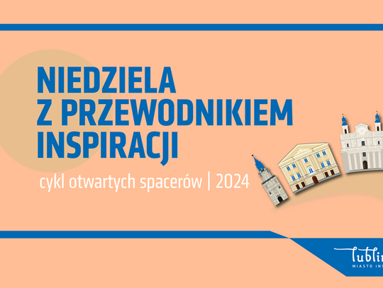 Miasto zaprasza na niedzielne spacery z Przewodnikami Inspiracji