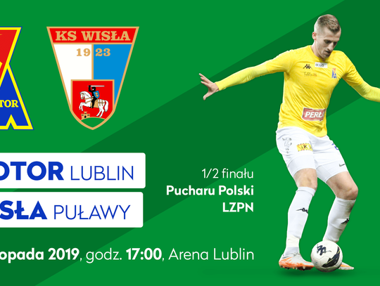 Motor Lublin - Wisła Puławy *