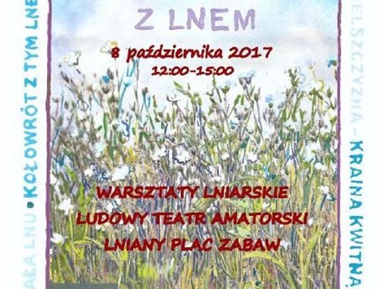 Niedziela z lnem w Lubelskim Skansenie