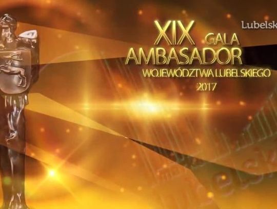 Nowi Ambasadorzy Województwa Lubelskiego wybrani