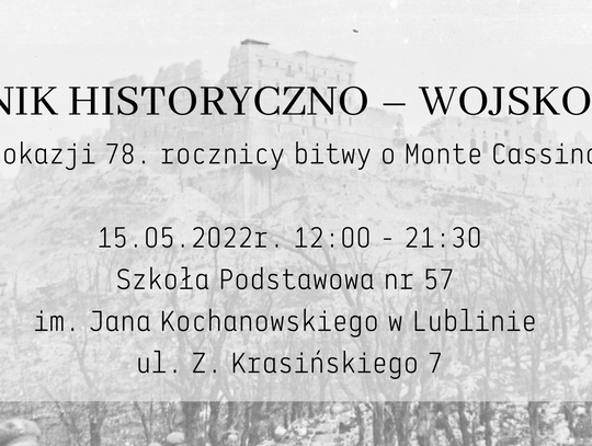 Piknik historyczno-wojskowy z okazji 78. rocznicy bitwy o Monte Cassino