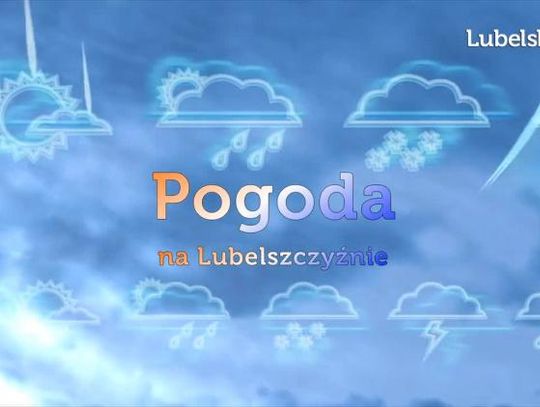 Pogoda na Lubelszczyźnie - Wtorek, 2 kwietnia