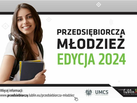 „Przedsiębiorcza Młodzież” – Miasto Lublin promuje rozwój kreatywności wśród młodzieży