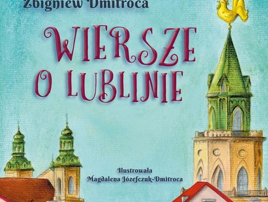 Przewodnik po Lublinie dla dzieci – premiera książki.