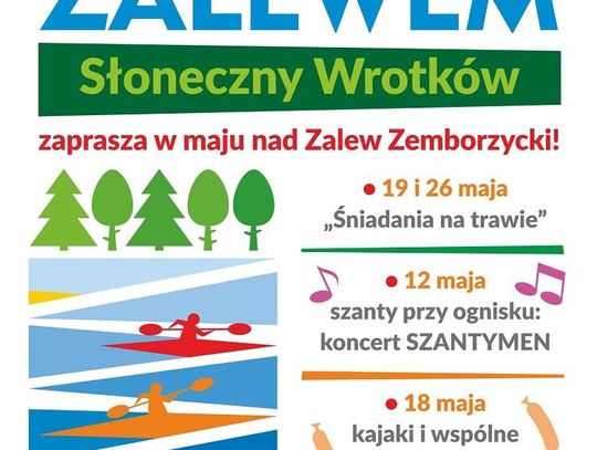 Słoneczny Wrotków kusi - czyli Majówka nad Zalewem