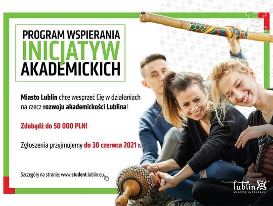 Trwa nabór do Programu Wspierania Inicjatyw Akademickich