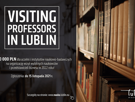 Trwa nabór zgłoszeń do programu Visiting Professors in Lublin