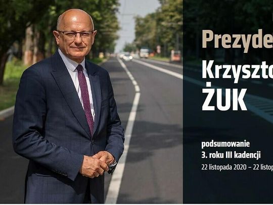 Trzeci rok obecnej kadencji Prezydenta Krzysztofa Żuka