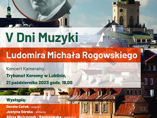 V Dni Muzyki Ludomira Michała Rogowskiego