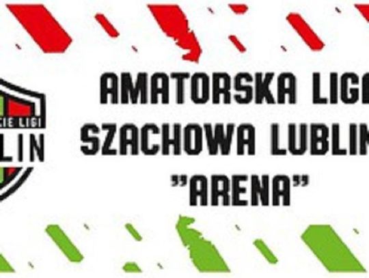 VIII Turniej Amatorskiej Ligi Szachowej Lublina „Arena”*