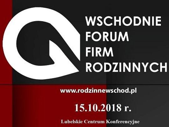 Wschodnie Forum Firm Rodzinnych 2018