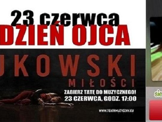 Zabierz Tatę do Muzycznego & Akcja charytatywna dla Wiktorii Dyś