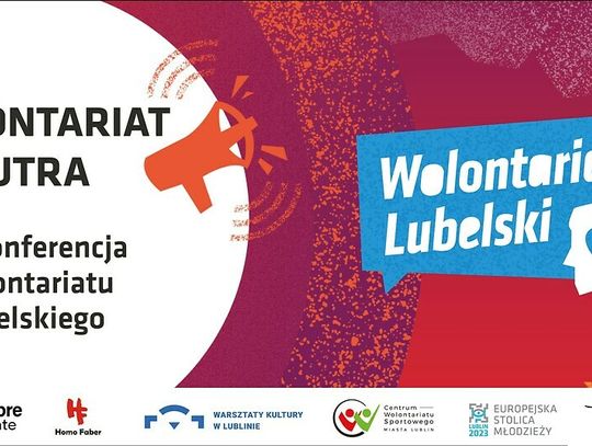 Zapraszamy na konferencję: Wolontariat Jutra!