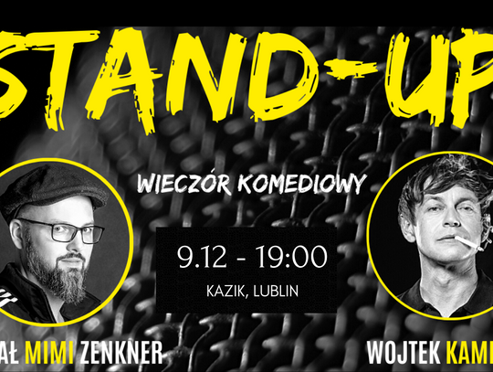 Zapraszamy wszystkich na spotkanie ze STAND-UP!