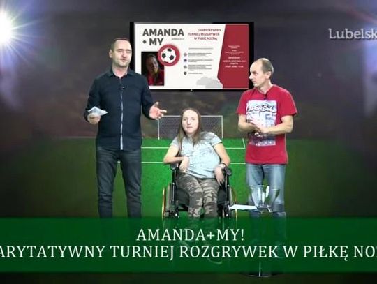 Znamy już grupy turnieju Amanda + My!