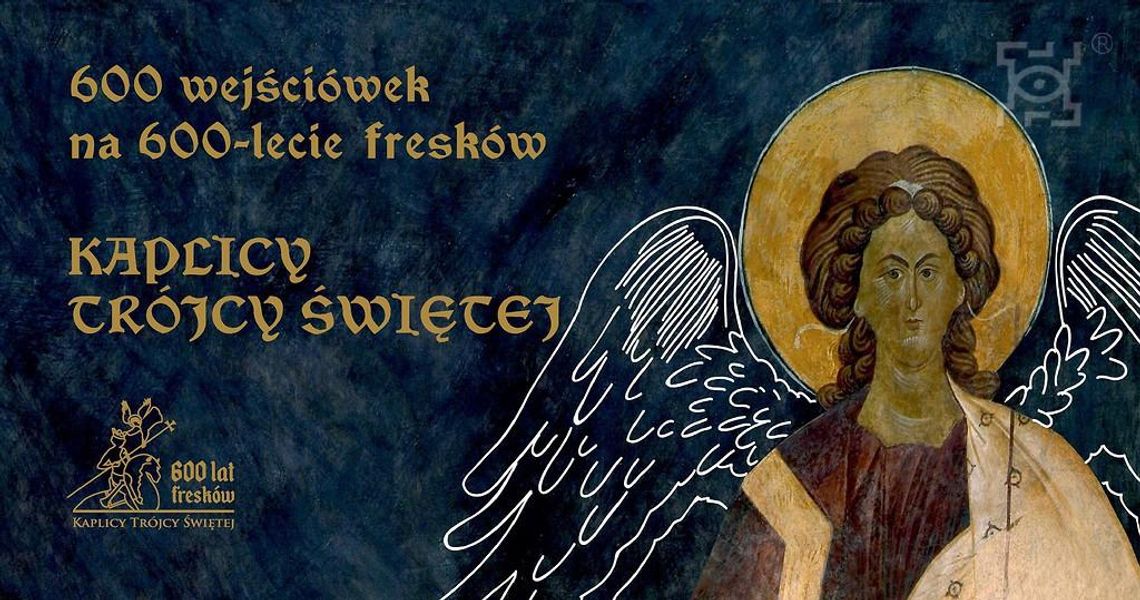 600-lecie fresków Kaplicy Trójcy Świętej - Konkurs Muzeum Lubelskiego 600-lecie fresków Kaplicy Trójcy Świętej - Konkurs Muzeum Lubelskiego