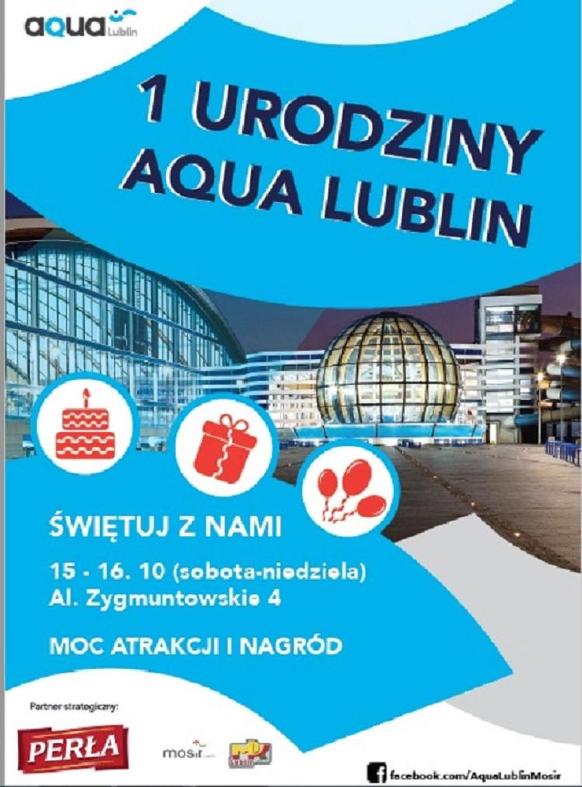 Aqua Lublin świętuje pierwsze urodziny