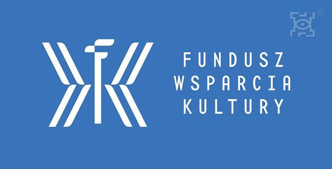 Beneficjenci Funduszu Wsparcia Kultury w Lublinie*