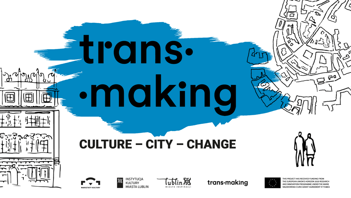 CULTURE – CITY – CHANGE | wydarzenie podsumowujące międzynarodowy projekt trans-making CULTURE – CITY – CHANGE | wydarzenie podsumowujące międzynarodowy projekt trans-making