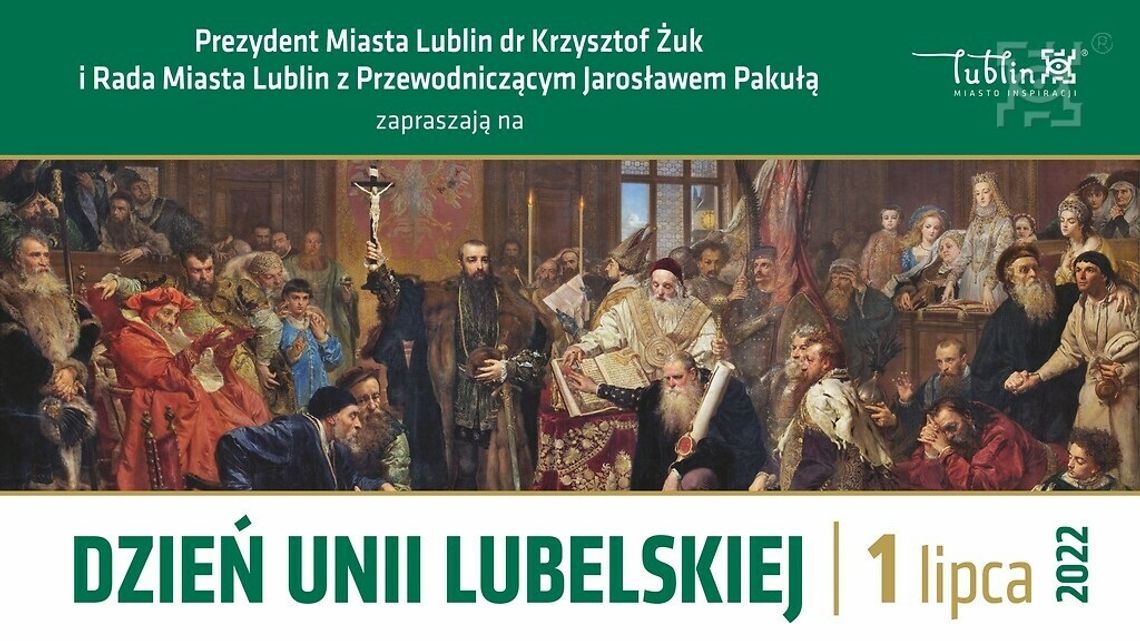 Dzień Unii Lubelskiej Dzień Unii Lubelskiej