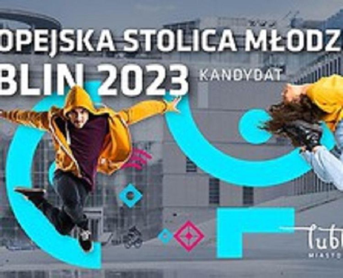 Europejska Stolica Młodzieży w Lublinie? - spotkanie*