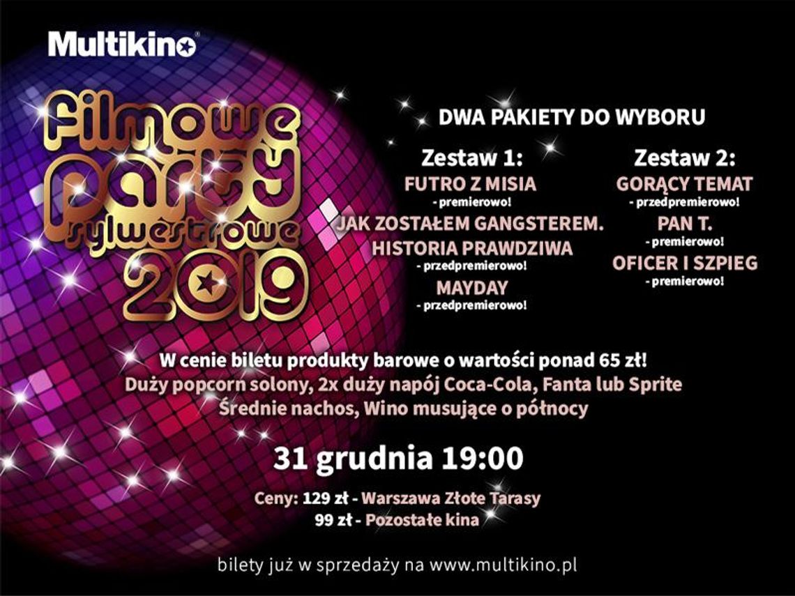 Filmowy Sylwester 2019 w Multikinie * Filmowy Sylwester 2019 w Multikinie *