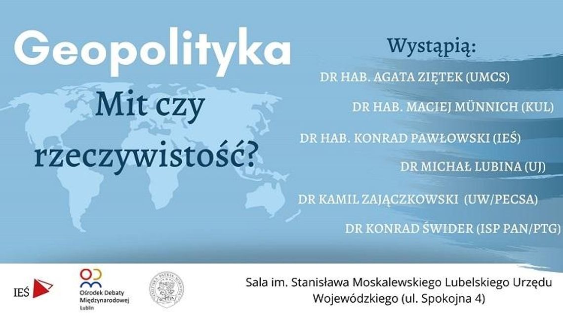 "Geopolityka - mit czy rzeczywistość" - seminarium "Geopolityka - mit czy rzeczywistość" - seminarium