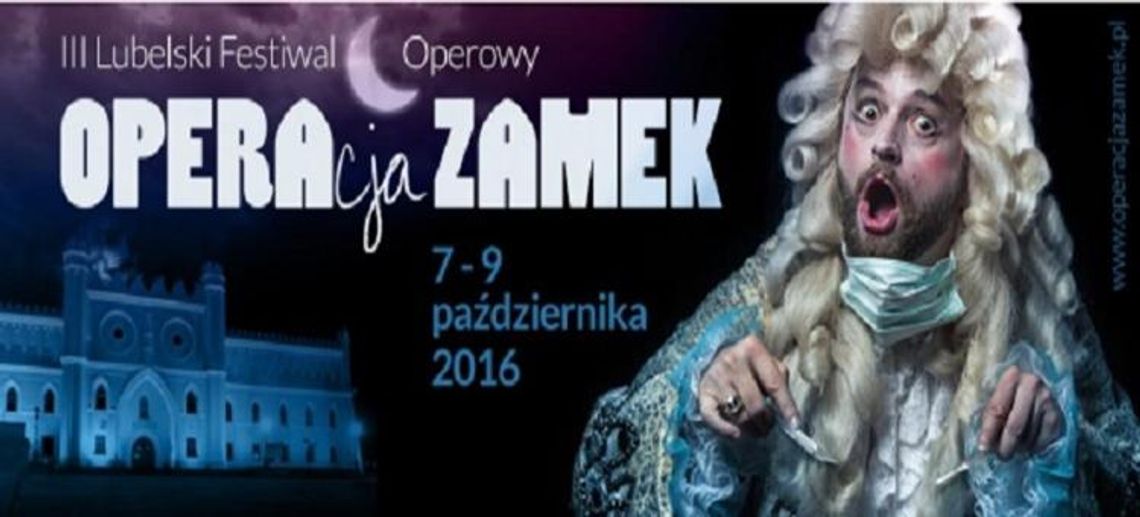 III Lubelski Festiwal Operowy.