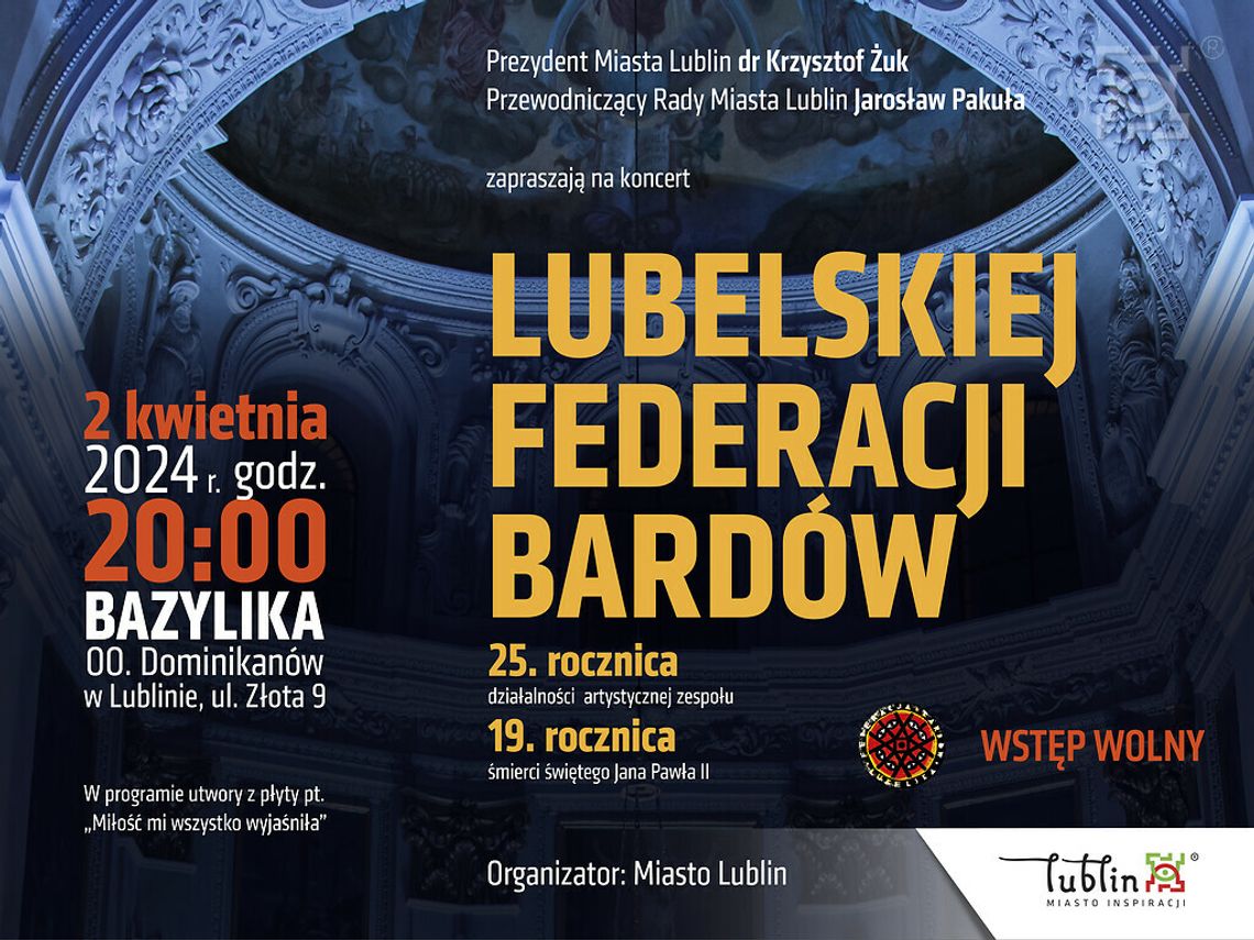 Jubileuszowy koncert Lubelskiej Federacji Bardów