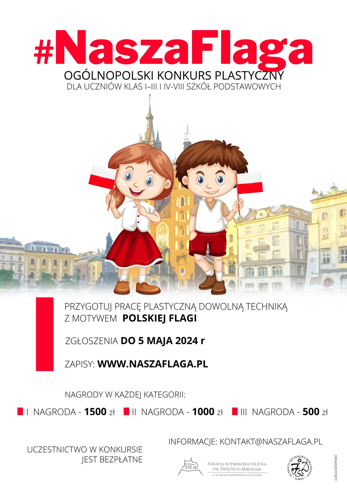 Konkurs plastyczny #NaszaFlaga dla uczniów klas I-III i IV-VIII szkół podstawowych.