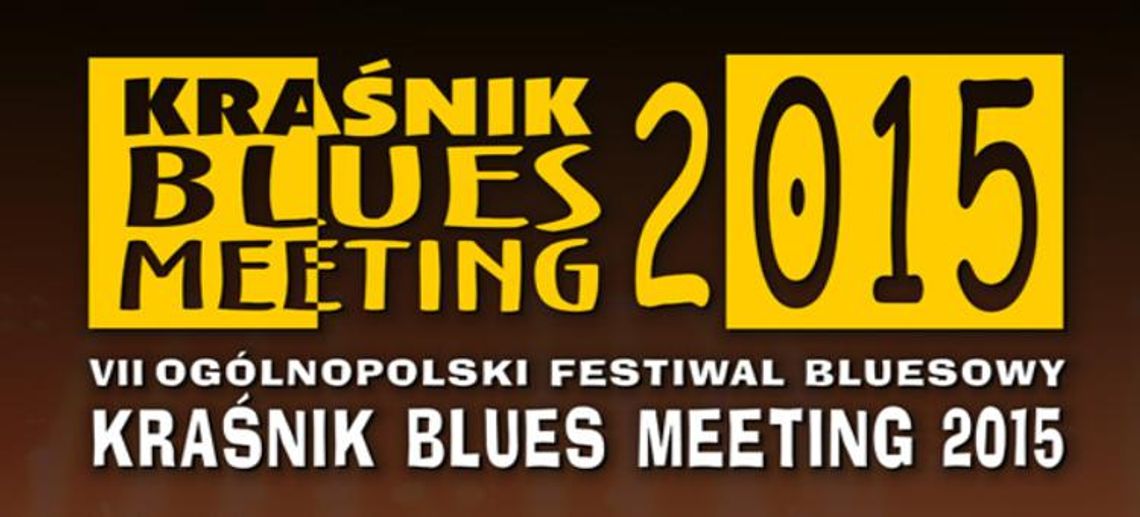 Kraśnik Blues Meeting 2015: Zespoły konkursowe, wręczenie nagród oraz koncert Laureata Hot Tamales 