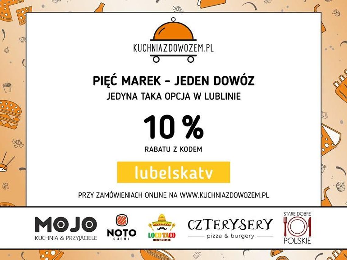 Kuchnia z Dowozem - nowość na lubelskim rynku gastronomicznym!  Dodatkowy rabat od Lubelska.tv!!!