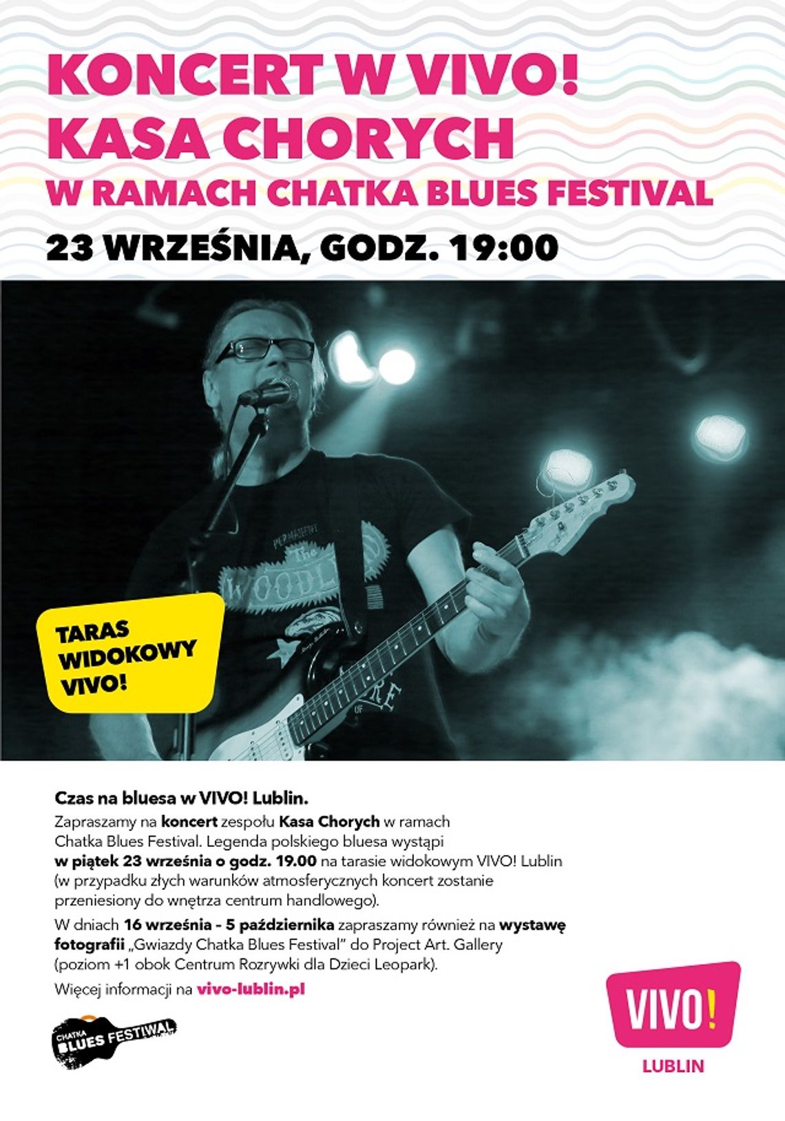 Legenda polskiego bluesa zagra na dachu VIVO! Lublin. Inauguracja Chatka Blues Festival Legenda polskiego bluesa zagra na dachu VIVO! Lublin. Inauguracja Chatka Blues Festival
