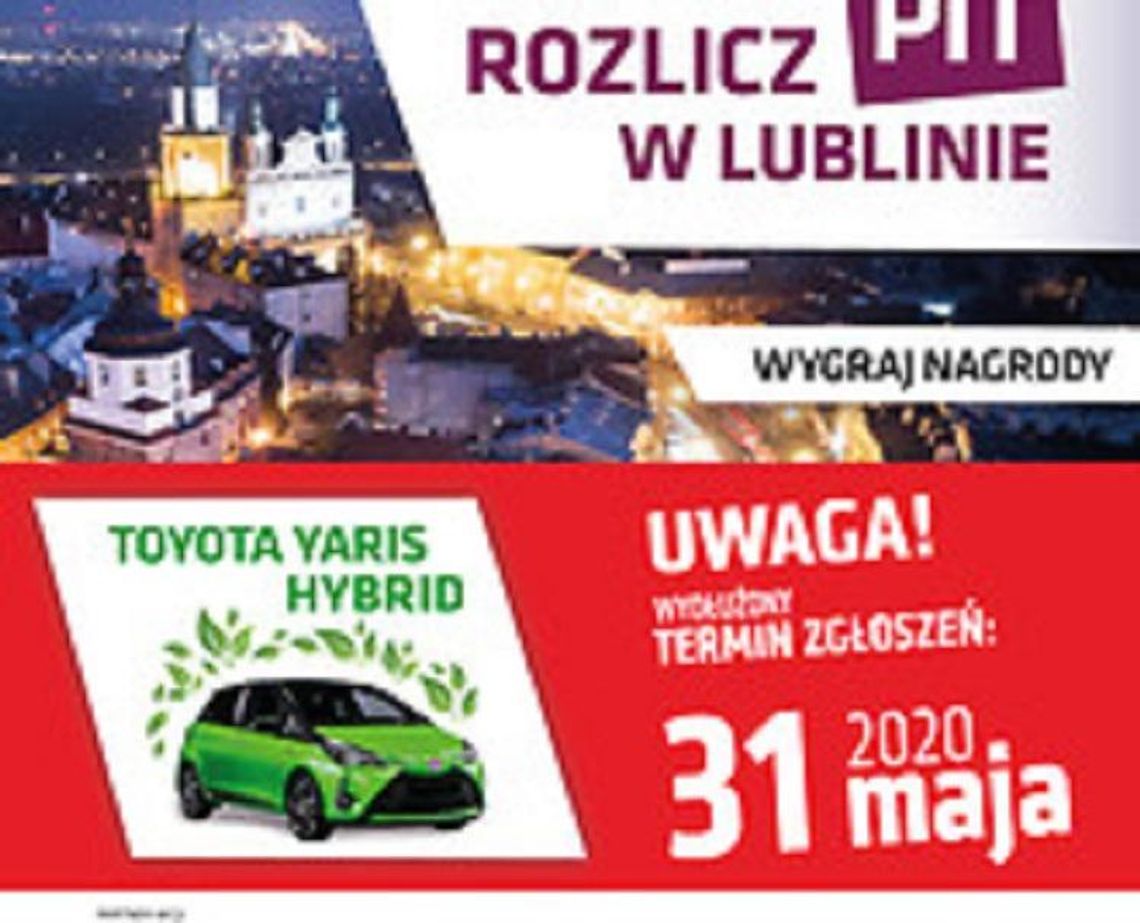 Loteria Rozlicz PIT w Lublinie przedłużona do 31 maja*