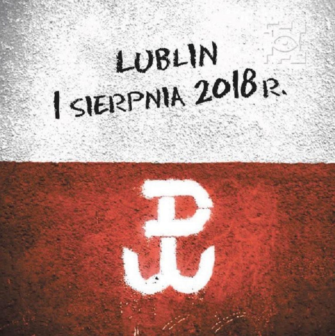 Lubelskie obchody Powstania Warszawskiego Lubelskie obchody Powstania Warszawskiego